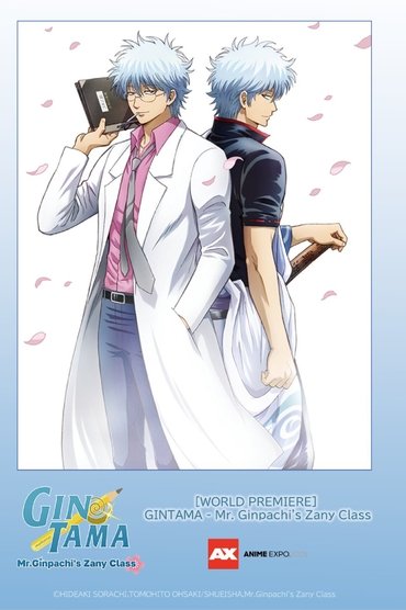 GINTAMA - Mr. Ginpachi's Zany Class