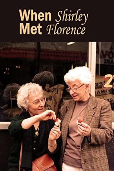 When Shirley Met Florence