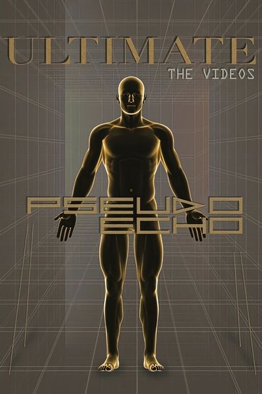 Pseudo Echo Ultimate The Videos