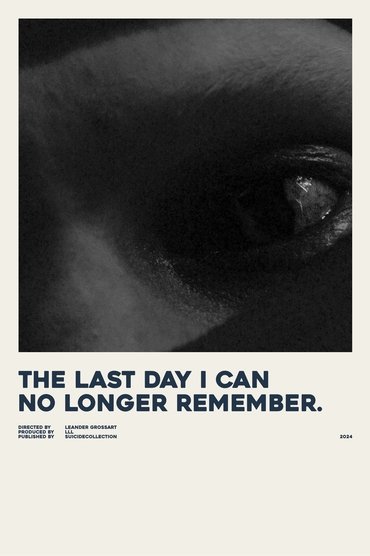 the last day i can no longer remember.