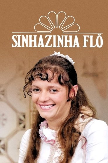 Sinhazinha Flô