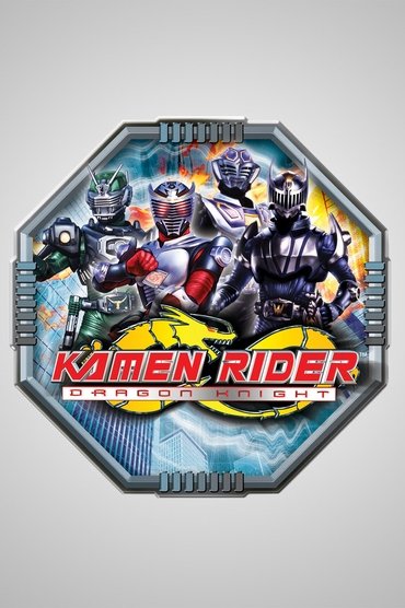 Kamen Rider: Dragon Knight