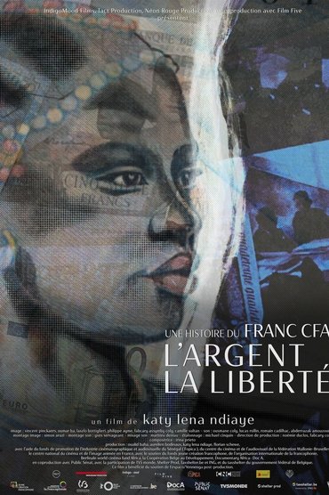 Money, Freedom, a Story of CFA Franc