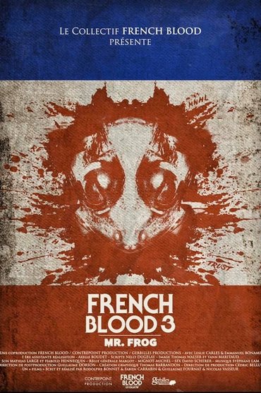 French Blood 3 - Mr. Frog Affiche French Blood 3 - Mr. Frog