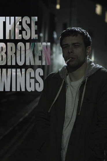 These Broken Wings