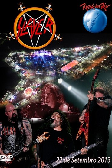 Slayer: Rock in Rio 2013