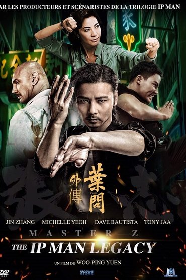 Ip Man Legacy : Master Z Affiche Ip Man Legacy : Master Z