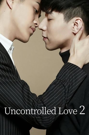 Uncontrolled Love 2