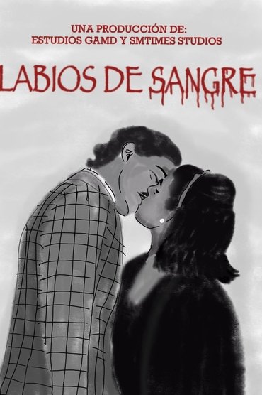 Lips of Blood