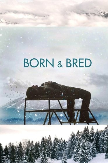 Born and Bred