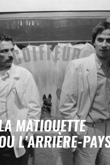 La Matiouette ou l'Arrière-pays