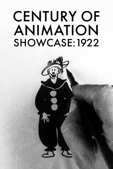 Century of Animation Showcase: 1922
