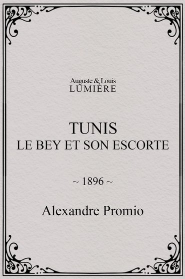 Tunis: Le Bey et son escorte