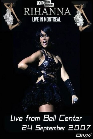Rihanna - Live From Bell Centre In Montreal