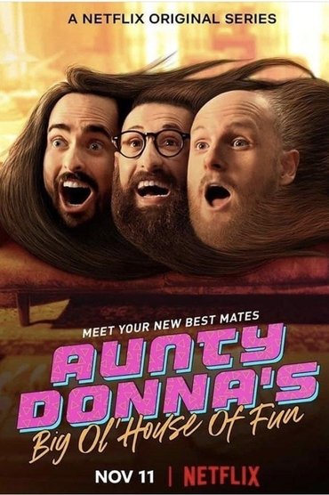 Aunty Donna's Big Ol' House of Fun Saison 1 Affiche Aunty Donna's Big Ol' House of Fun Saison 1