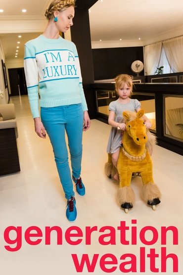 Generation Wealth (2018)