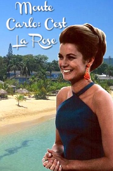 Monte Carlo: C'est La Rose