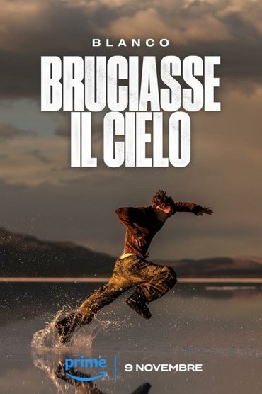 Blanco - Bruciasse il cielo