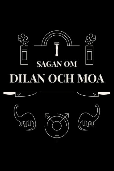 Historia e Dilanit dhe Moas