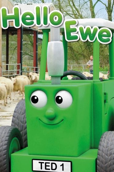 Tractor Ted Hello Ewe!