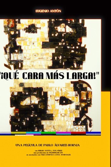Qué cara más larga