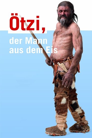Ötzi - Der Mann aus dem Eis