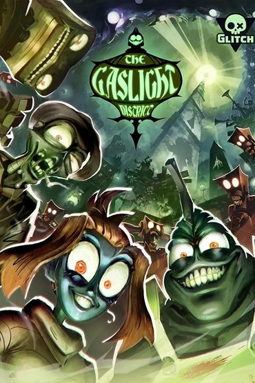 The Gaslight District