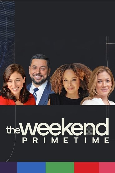 The Weekend: Primetime
