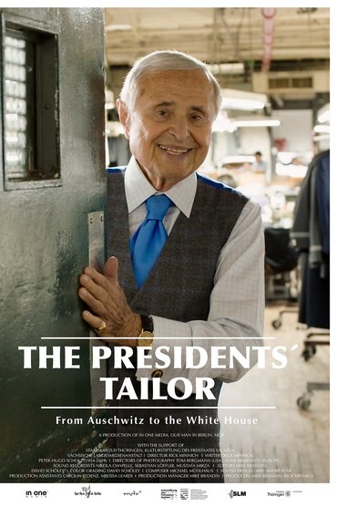 The Presidents’ Tailor – From Auschwitz to the White House