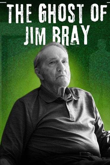 The Ghost of Jim Bray