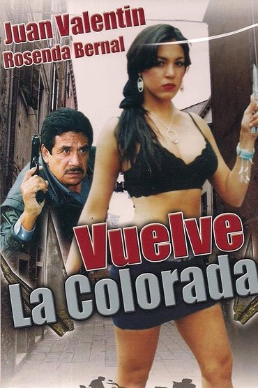 Vuelve la colorada