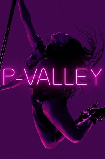P-Valley Saison 1 Affiche P-Valley Saison 1