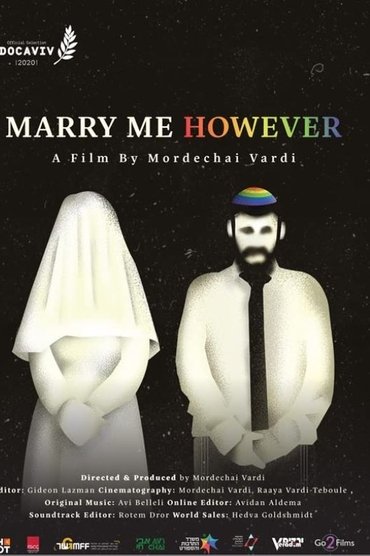 Marry Me However