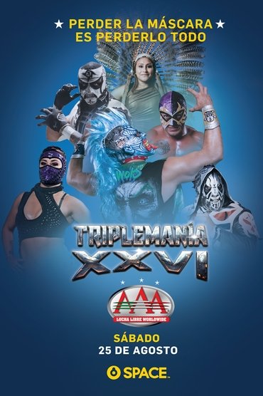 AAA TripleMania XXVI
