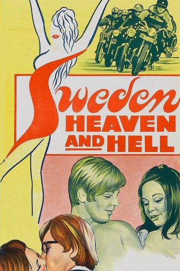 Sweden: Heaven and Hell