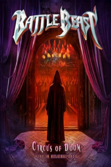 Battle Beast : Circus of Doom - Live in Helsinki 2023