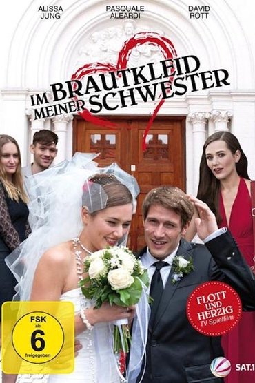 Im Brautkleid meiner Schwester
