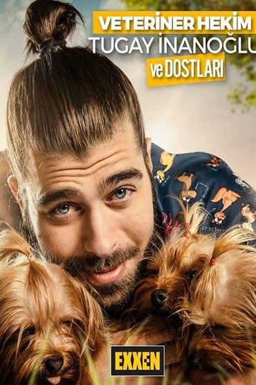 Veteriner Hekim Tugay İnanoğlu ve Dostları