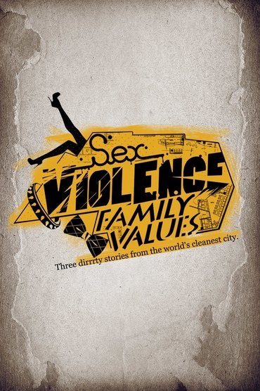 Sex.Violence.FamilyValues.