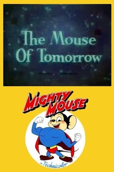 The Mouse of Tomorrow