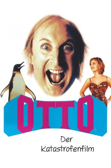 Otto - The Disaster Movie