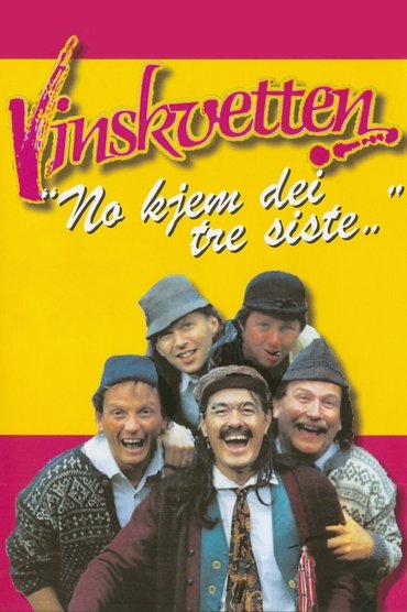 Vinskvetten "Here comes the last three..."