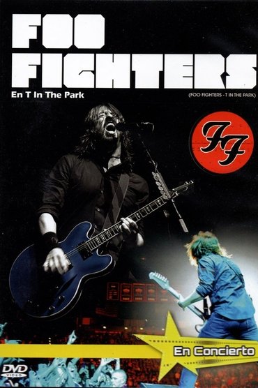 Foo Fighters -T in The Park