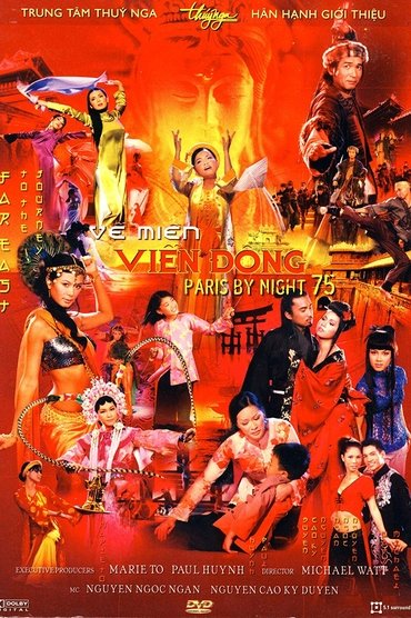Paris By Night 75: Về Miền Viễn Đông