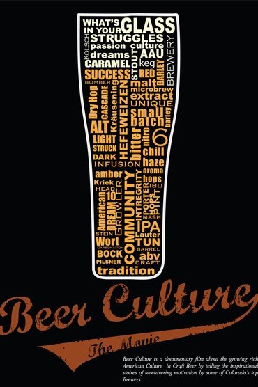 Beer Culture The Movie