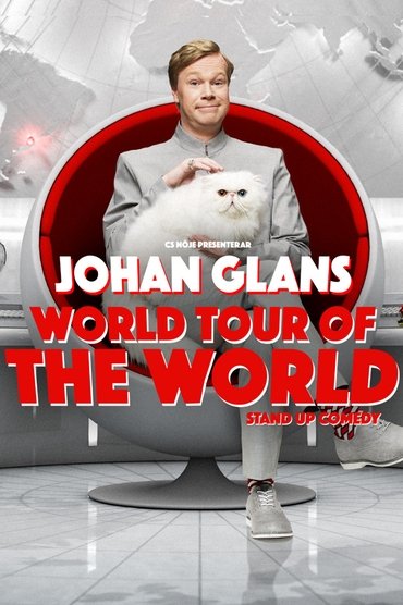 Johan Glans: World Tour of the World