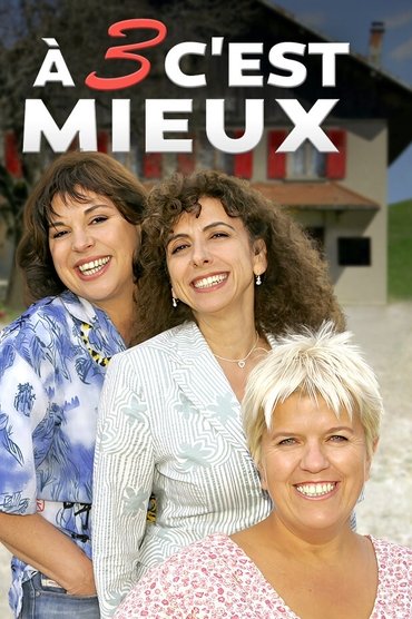 À trois c'est mieux