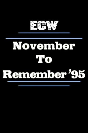 ECW November to Remember 1995