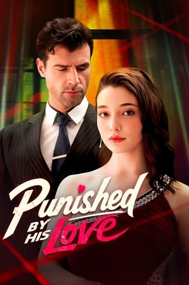Punished by His Love