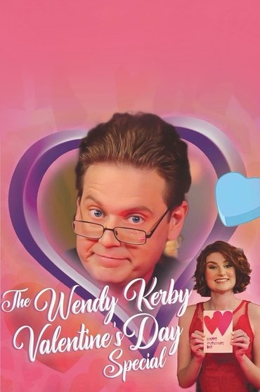 The Wendy Kerby Valentine’s Day Special